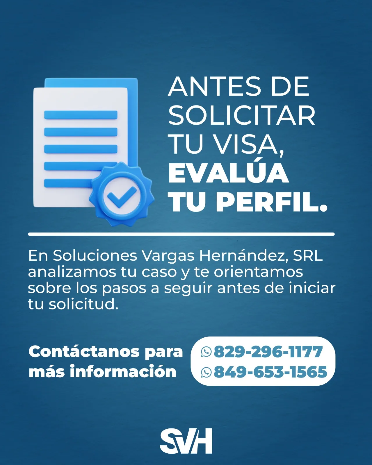 Promoci&oacute;n para evaluar el perfil antes de solicitar visa